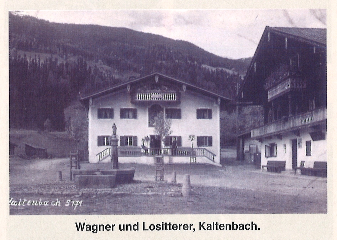 Wagner und Lositterer, Kaltenbach